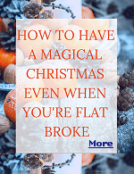 Christmas time can be hard when youre tight on money. But you can still make wonderful memories at Christmas when youre broke.